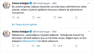 Emine Erdoğan’dan Babalar Günü mesajı: