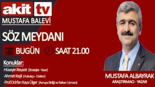 Başyazarımız Mustafa Albayrak bu akşam saat 21:00'de Akit TV'de