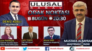 Başyazarımız Mustafa Albayrak bu akşam saat 20:30'da Ulusal kanalda