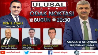 Başyazarımız Mustafa Albayrak bu akşam saat 20:30'da Ulusal Kanal'da