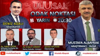 Başyazarımız Mustafa Albayrak yarın akşam saat 20:30'da Ulusal kanalda