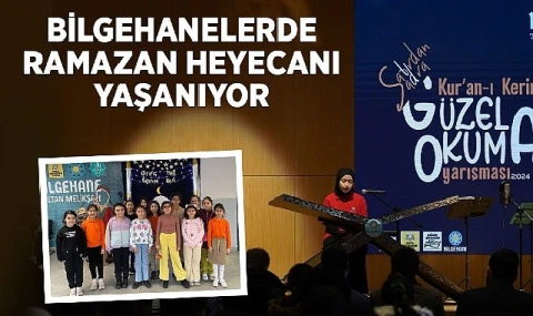 Bilgehanelerde Ramazan Heyecanı Yaşanıyor