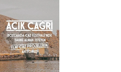 Bozcaada Caz Festivali’nden Müzisyenler için Açık Çağrı!