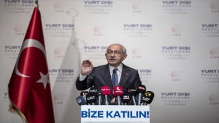 CHP Genel Başkanı Kılıçdaroğlu, ”Yurt Dışı Örgütlenme Çalıştayı”nda konuştu: