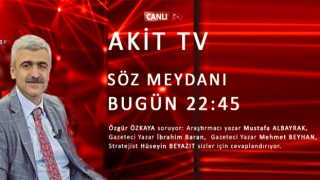 Başyazarımız Mustafa Albayrak bu akşam saat 22:45'de Akit TV'de