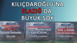 Kemal Kılıçdaroğlu'na Elâzığ'da soğuk duş etkisi